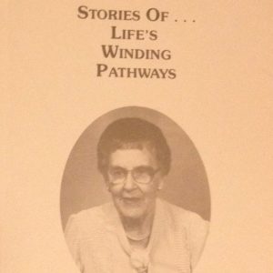 Stories of Life's Winding Pathways